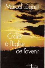 Croire a lEglise 